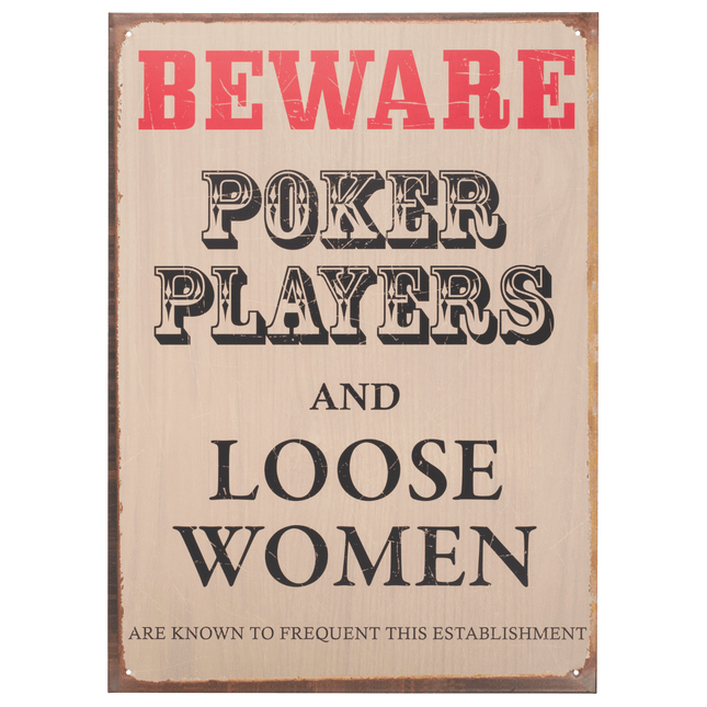 Beware Poker Players Metal Plaque - 30 x 41cm only5pounds-com