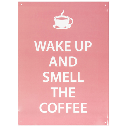 Pink Coffee Slogan Metal Plaque - 30 x 41cm only5pounds-com